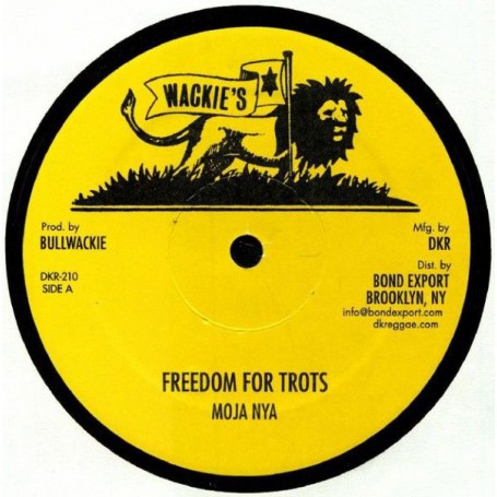 (12") MOJA NYA - FREEDOM FOR TROTS / JAH GUIDE