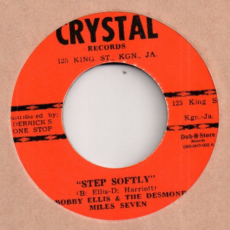 (7") BOBBY ELLIS & THE DESMOND MILES SEVEN - STEP SOFTLY / DERRICK HARRIOTT - WALK THE STREETS