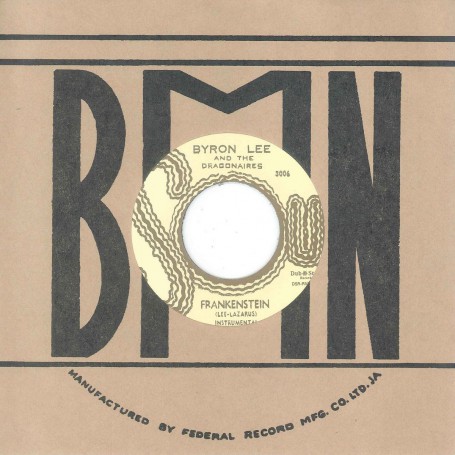 (7") BYRON LEE AND THE DRAGONAIRES ‎– FRANKENSTEIN / MUSICAL PRESSURE