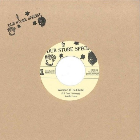 (7") JENNIFER LARA - WOMAN OF THE GHETTO / JACKIE MITTOO & SOUND DIMENSION ‎– SIDE WALK DOCTOR VERSION