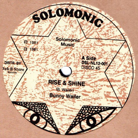 (12") BUNNY WAILER - RISE & SHINE / SOLOMONIC DUB