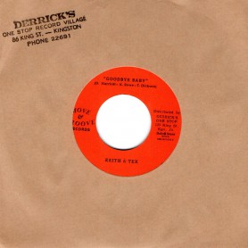 (7") KEITH & TEX - GOODBYE BABY / WHAT KIND OF FOOL