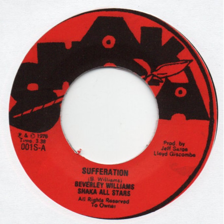 (7") BEVERLEY WILLIAMS - SUFFERATION / SHAKA ALL STARS - JAM TONE DUB