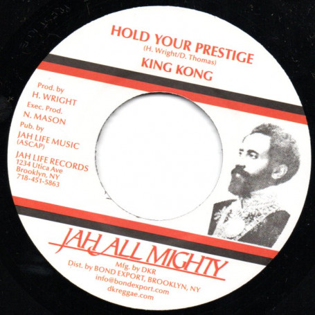 (7") KING KONG - HOLD YOUR PRESTIGE / DIGITAL ROCK VERSION