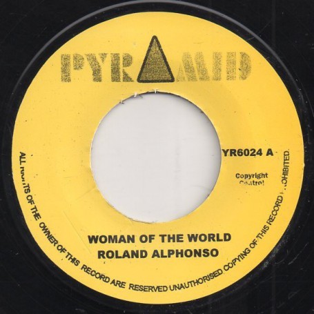 (7") ROLAND ALPHONSO - WOMAN OF THE WORLD / THE CAT