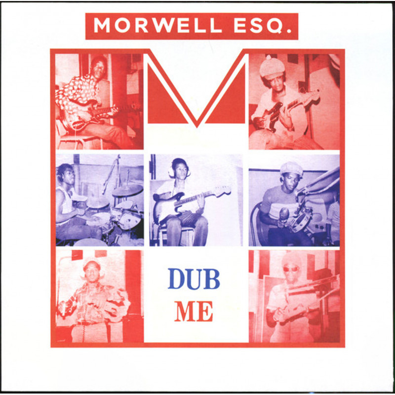 LP) MORWELLS UNLIMITED - DUB ME