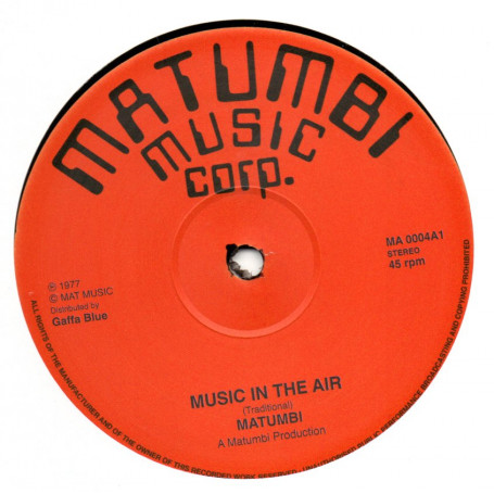 (12") MATUMBI - MUSIC IN THE AIR / GUIDE US