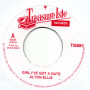 (7") ALTON ELLIS - GIRL I'VE GOT A DATE / BLACKMAN'S WORD