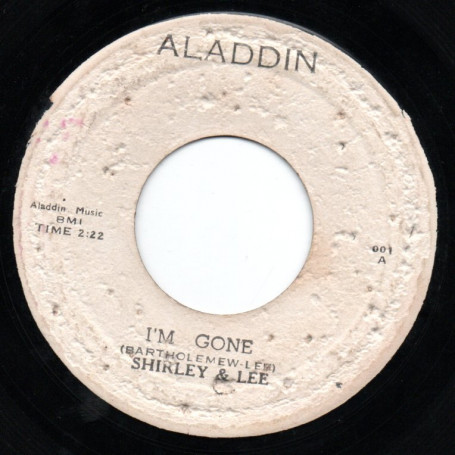 (7") SHIRLEY & LEE - I'M GONE / LEE GOOFED