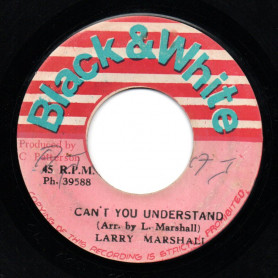 (7") LARRY MARSHALL - CAN'T YOU UNDERSTAND / KING TUBBYS - LOCKS OF DUB