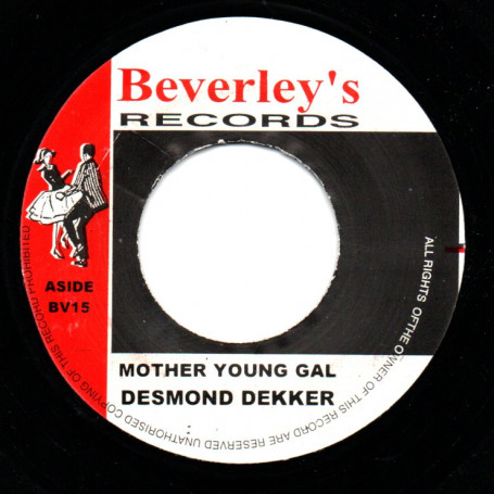 (7") DESMOND DEKKER - MOTHER YOUNG GAL / VERSION