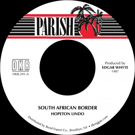 (7") HOPETON LINDO - SOUTH AFRICAN BORDER / VERSION