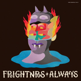 (LP) THE FRIGHTNRS - ALWAYS
