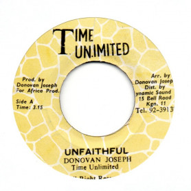 (7") DONOVAN JOSEPH & TIME UNLIMITED - UNFAITHFUL / RIDIM POWER BAND - UNFAILING