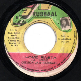 (7") GIDEON JAH RUBBAAL - LOVE RASTA / JAH RUBBAAL ALL STARS - VERSION