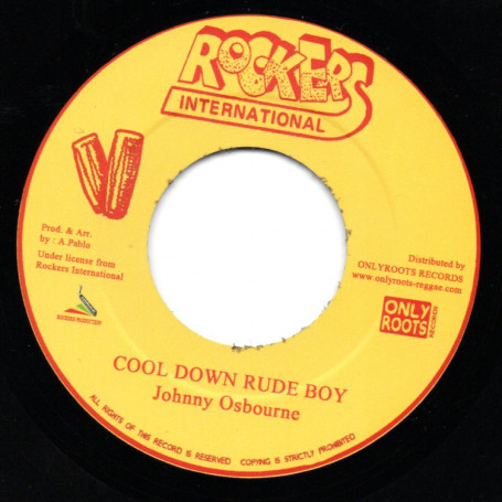 (7") JOHNNY OSBOURNE - COOL DOWN RUDE BOY / AUGUSTUS PABLO - COOL DOWN RUDE BOY VERSION