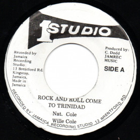 (7") WILLIE COLE - ROCK AND ROLL COME TO TRINIDAD / LESLIE & THE LOP TOP - SUAVITO