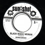 (7") DENNIS BROWN - BLACK MAGIC WOMAN / TROPICAL SHADOWS - ANNIVERSARY