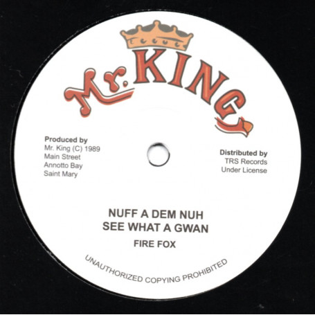 (12") FIRE FOX - NUFF A DEM NUH SEE WHAT A GWAN / HYPOCRITE