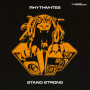 (LP) RHYTHM-ITES - STAND STRONG