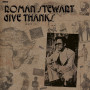 (LP) ROMAN STEWART - GIVE THANKS