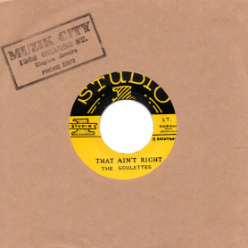 (7") THE SOULETTES -THAT AIN'T RIGHT / ONE MORE CHANCE