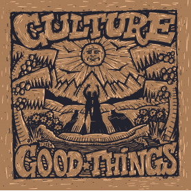 (LP) CULTURE - GOOD THINGS