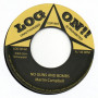 (7") MARTIN CAMPBELL - NO GUNS AND BOMBS / DUB VERSION