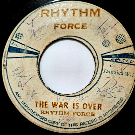 (7") RHYTHM FORCE - THE WAR IS OVER / SYN-CO-PA-TION