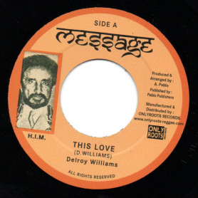 (7") DELROY WILLIAMS - THIS LOVE / ROCKERS ALL STAR - DUB