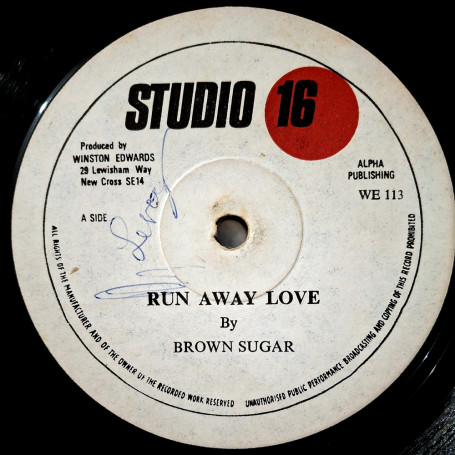 (12") BROWN SUGAR - RUN AWAY LOVE / WELLPACK - RUNNING DUB