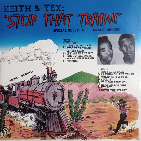 (LP) KEITH & TEX - STOP THAT TRAIN