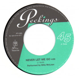 (7") BITTY MCLEAN - NEVER LET ME GO / JERICHO HORN SECTION - FULLY LOADED