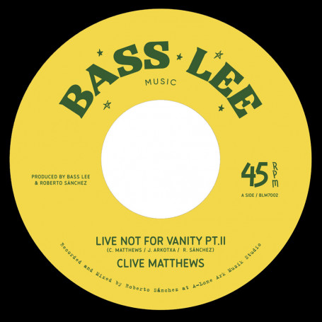 (7") CLIVE MATTHEWS – LIVE NOT FOR VANITY PT. II / DUB WISE