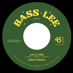 (7") DAVID FENDAH – LIFE IS FREE / VERSION