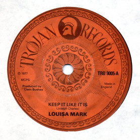 (7") LOUISA MARKS - KEEP IT LIKE IT IS / THE TROJANS - FATTY BUM BUM GONE TO JAIL