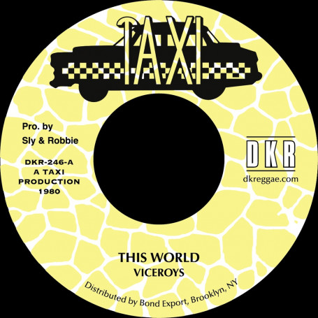 (7") THE VICEROYS - THIS WORLD / SLY & ROBBIE - VERSION