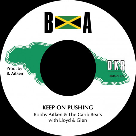 (7") BOBBY AITKEN & THE CARIB BEATS WITH LLOYD & GLEN - KEEP ON PUSHING / BOBBY AITKEN & THE CARIB BEATS - SOUL SPECIAL