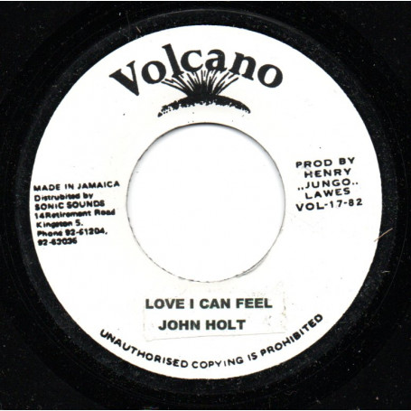 (7") JOHN HOLT - LOVE I CAN FEEL / ROOTS RADICS - VERSION