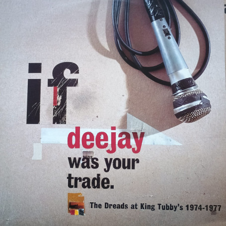 (LP) VARIOUS ARTISTS - IF DEEJAY WAS YOUR TRADE