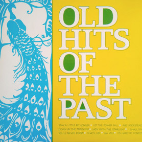 (LP) VARIOUS ARTISTS - OLD HITS FROM THE PAST