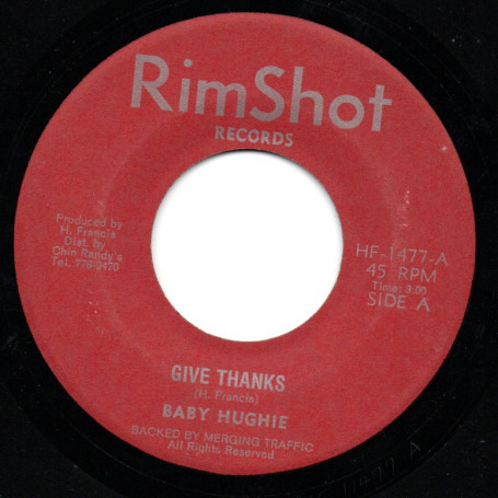 (7") BABY HUGHIE & MERGING TRAFFIC - GIVE THANKS / VERSION