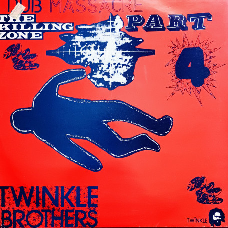 THE TWINKLE BROTHERS - DUB MASSACRE 4 - THE KILLING ZONE