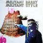 (LP) MILITANT BARRY - MILITANT STYLE