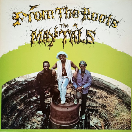 (LP) THE MAYTALS - FROM THE ROOTS