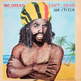 (LP) JAH STITCH - NO DREAD CAN'T DEAD