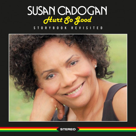 (CD) SUSAN CADOGAN - HURT SO GOOD