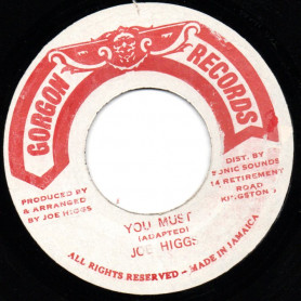 (7") JOE HIGGS - YOU MUST / VERSION