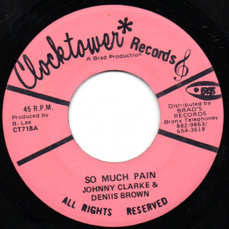 (7") JOHNNY CLARKE & DENNIS BROWN- SO MUCH PAIN / THE AGGRAVATORS - VERSION