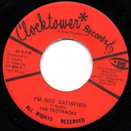 (7") THE TETRACKS - I'M NOT SATISFIED / AUGUSTUS ALLSTARS - SATISFIED DUB